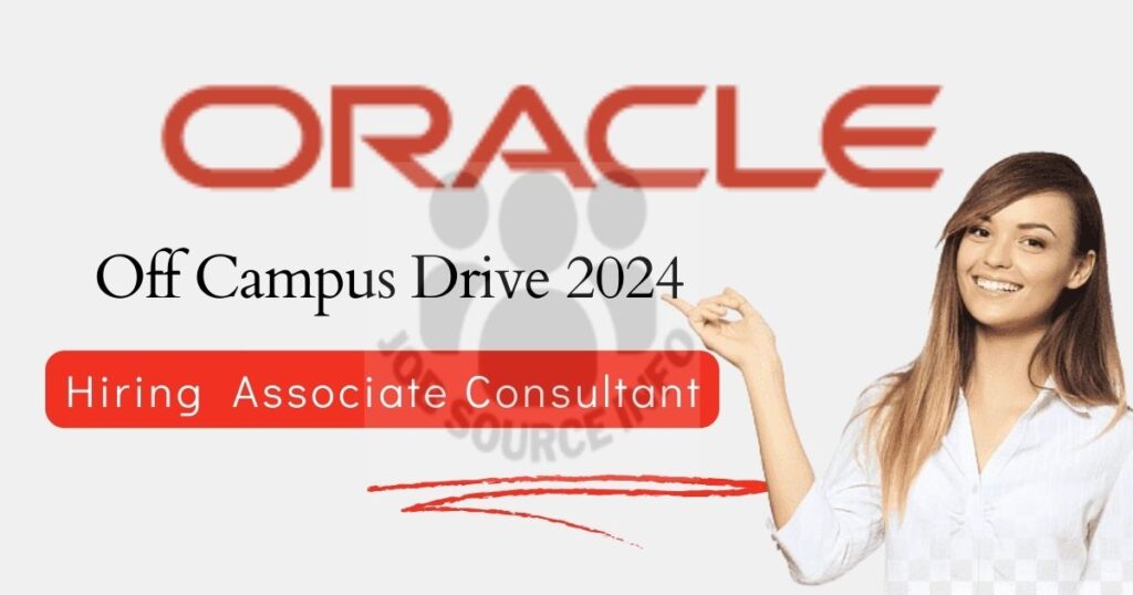 Oracle Off Campus Drive Hiring As Associate Consultant