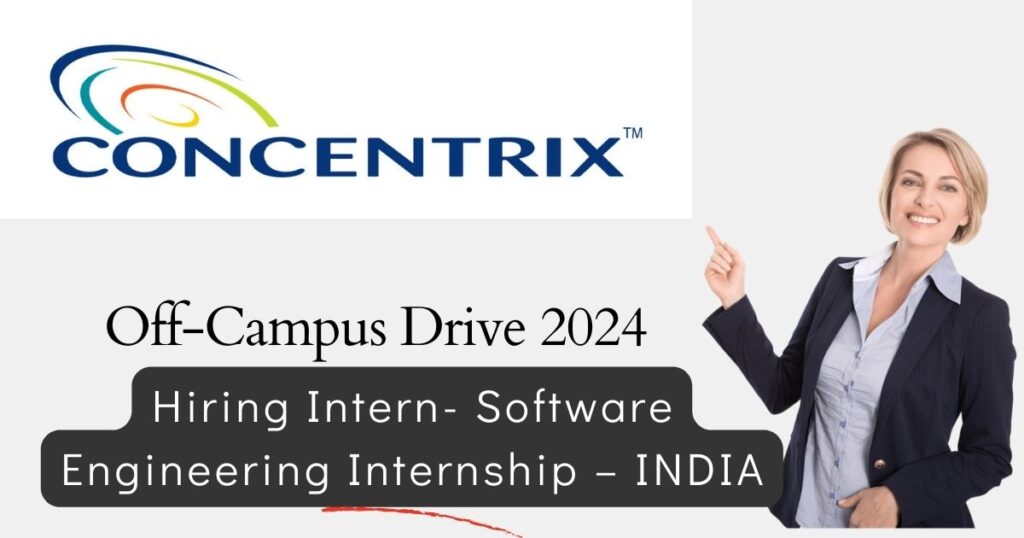 Concentrix Off Campus Drive (2024) Hiring As Intern- Software Engineering Internship – INDIA